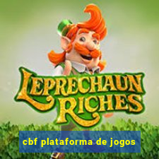 cbf plataforma de jogos